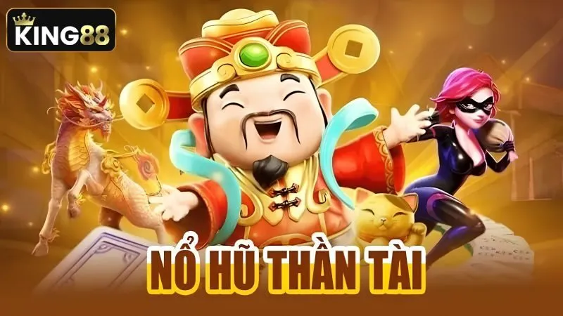 Những điểm vượt trội của tựa game nổ hũ Thần Tài Những điểm vượt trội của tựa game nổ hũ Thần Tài