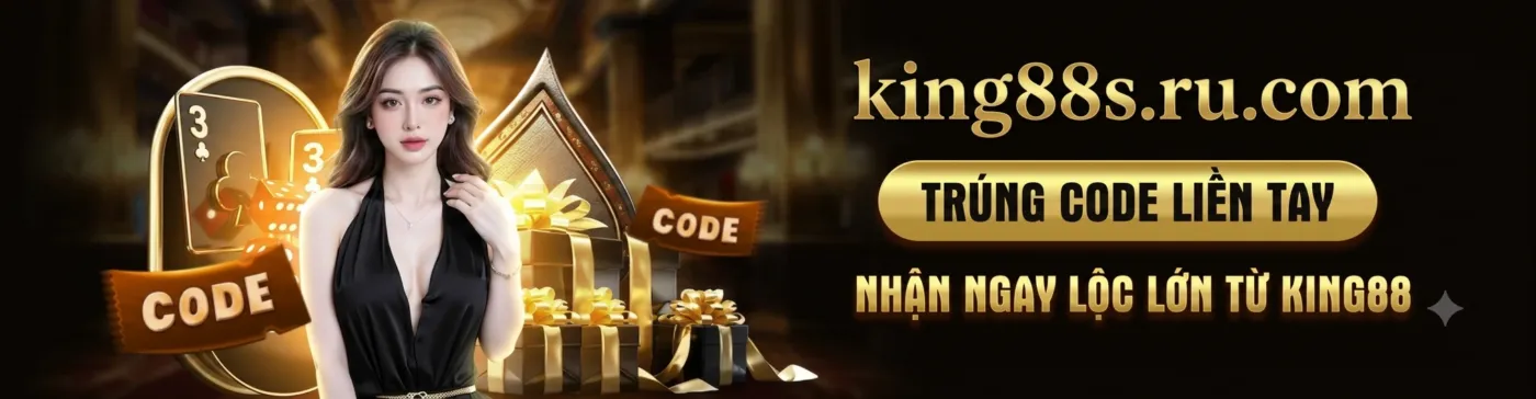 King88 tặng code liền tay